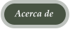 Acerca de