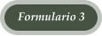 Formulario 3